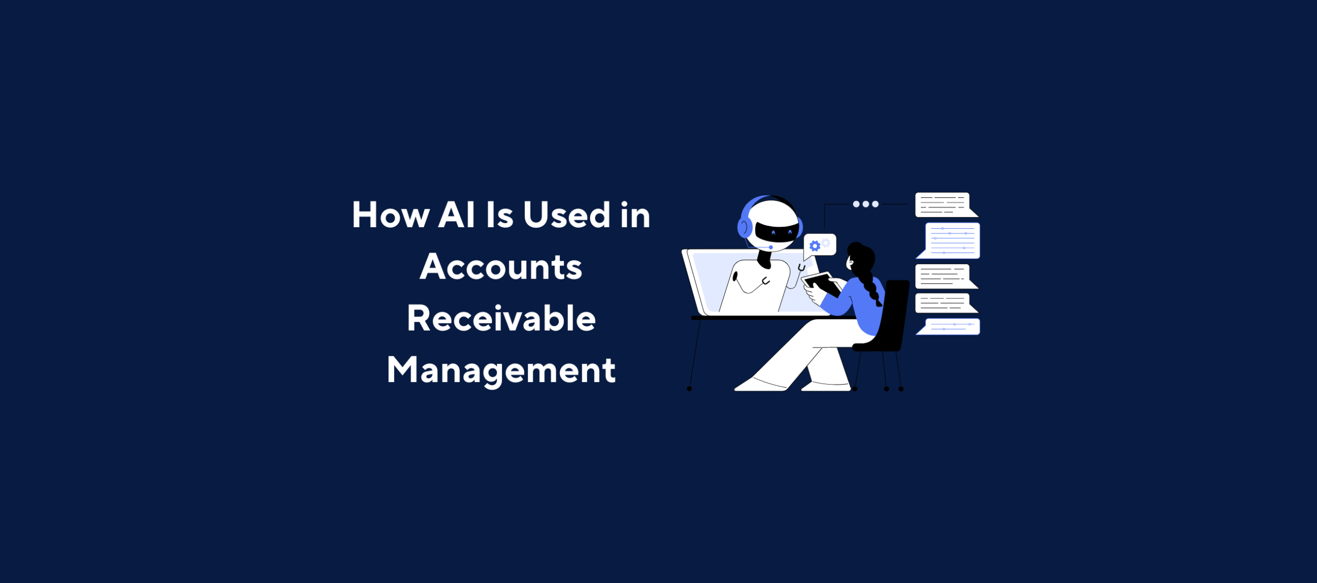 Kolleno graphic titled 'How AI Is Used in Accounts Receivable Management' featuring an illustration of a robot with a headset interacting with a human user at a computer, symbolising AI-human collaboration in financial operations