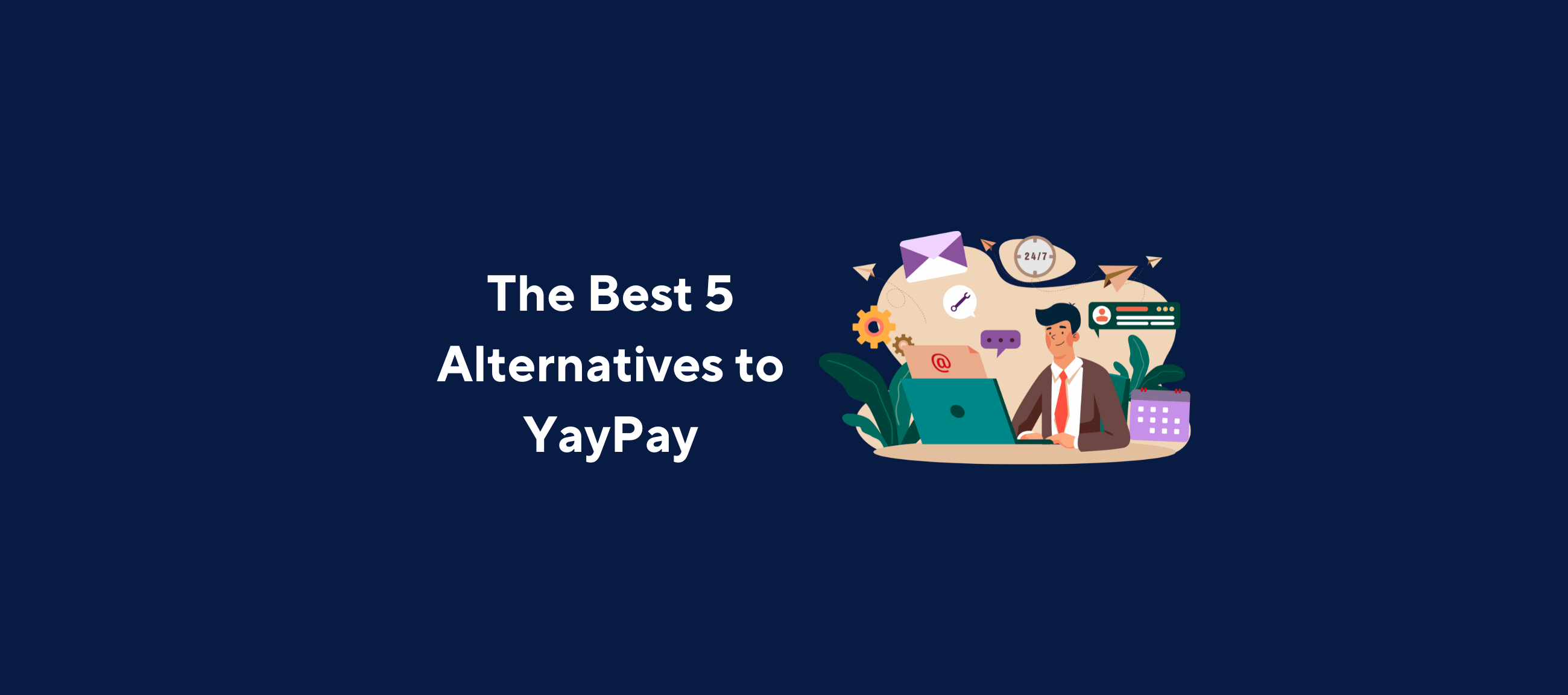 Illustration of a business professional working at a laptop surrounded by finance and communication icons, with headline text “The Best 5 Alternatives to YayPay” and Kolleno logo—promoting AR software comparisons.