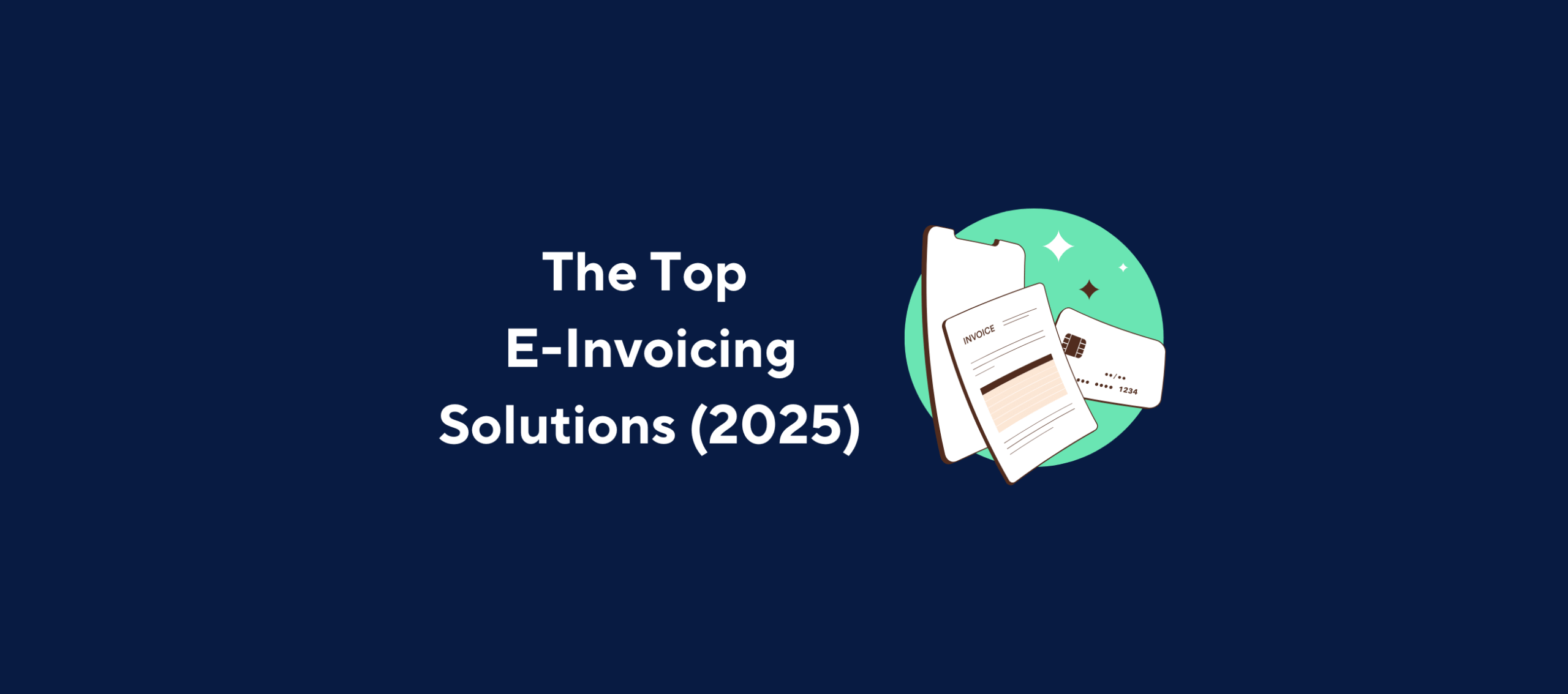 Kolleno’s 2025 guide to the best e-invoicing solutions, showing digital invoices and a payment card against a modern, professional backdrop
