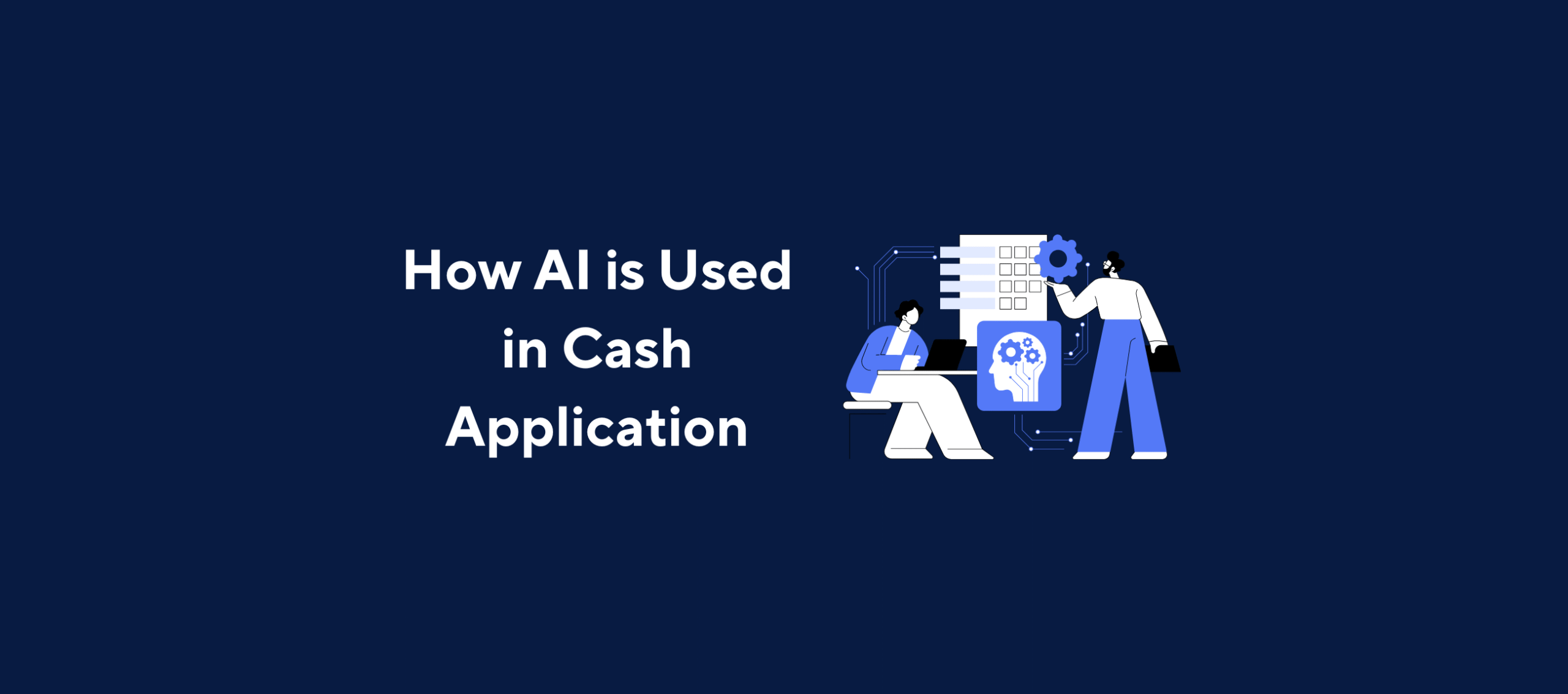 Kolleno’s article on AI in cash application, showing two professionals interacting with digital interfaces, automation icons, and a symbolic AI brain graphic